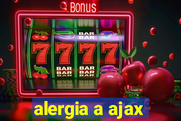 alergia a ajax